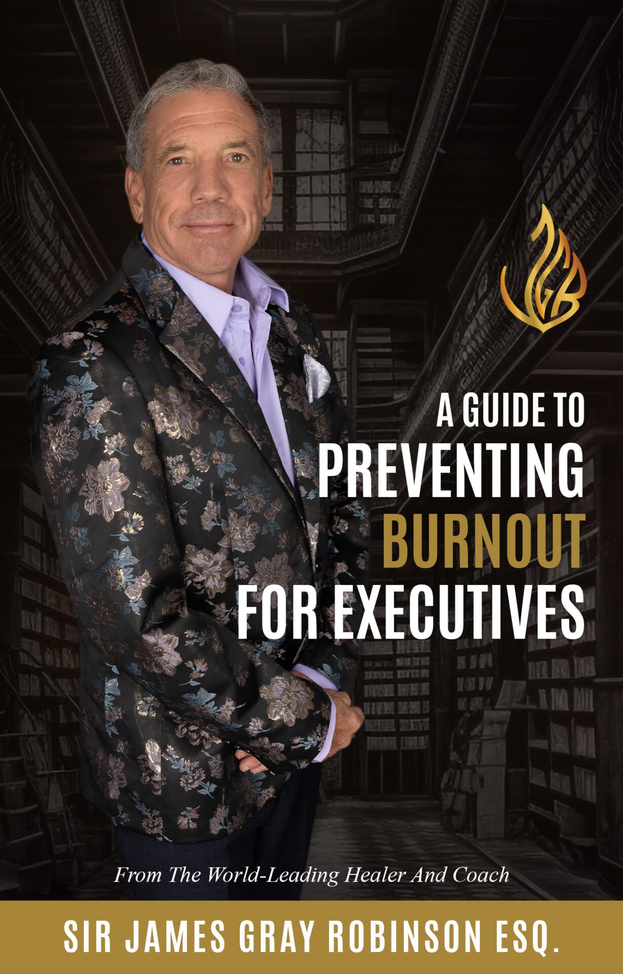 James Gray Robinson A Guide To Preventing Burnout - 4